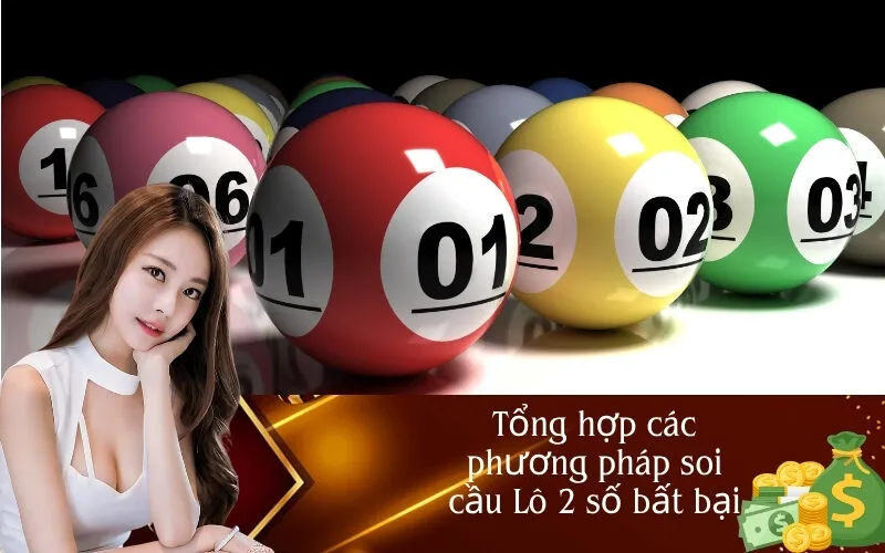 Tổng hợp các phương pháp soi cầu Lô 2 số bất bại